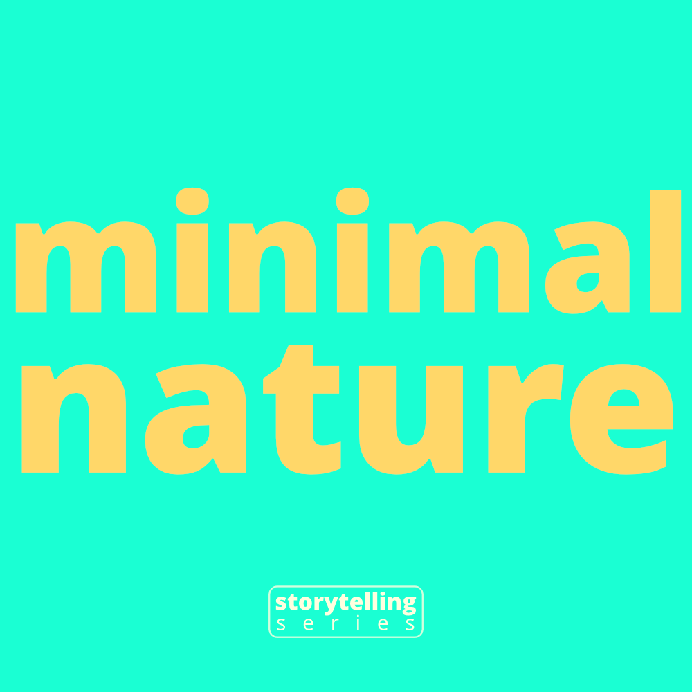 minimal nature