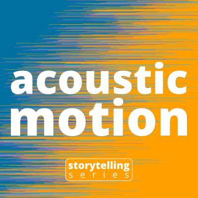 Acoustic Motion